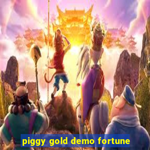 piggy gold demo fortune